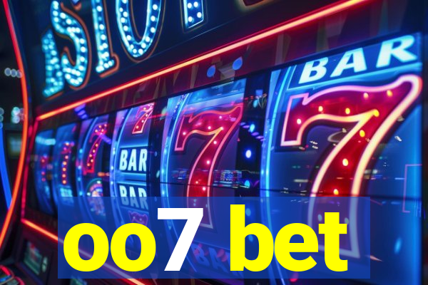 oo7 bet